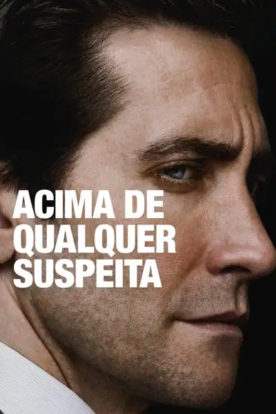 Acima de Qualquer Suspeita 1ª Temporada