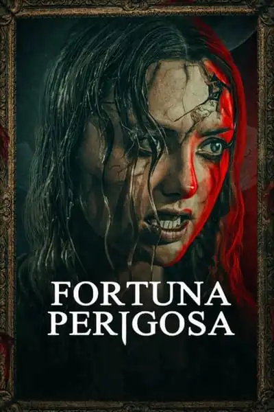 Fortuna Perigosa Legendado Torrent