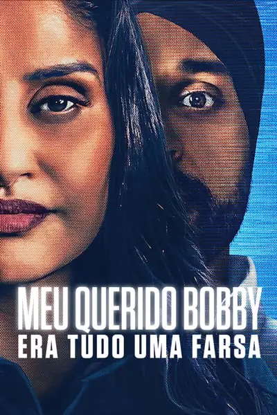 Filme Meu Querido Bobby: Era Tudo uma Farsa