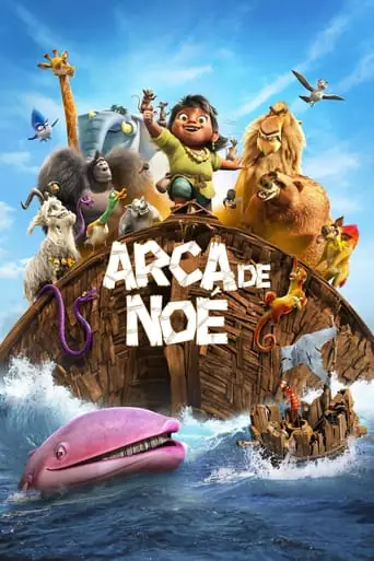 Filme Arca de Noé