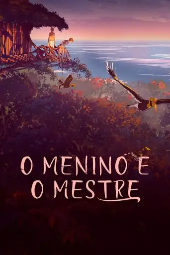 Filme O Menino e o Mestre